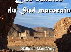 Projection: Les beautés du sud marocain