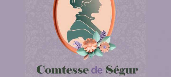 Conférence : La Comtesse de Ségur