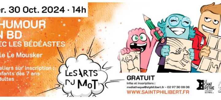 Les Ateliers du Mot : Atelier "L'humour en BD"